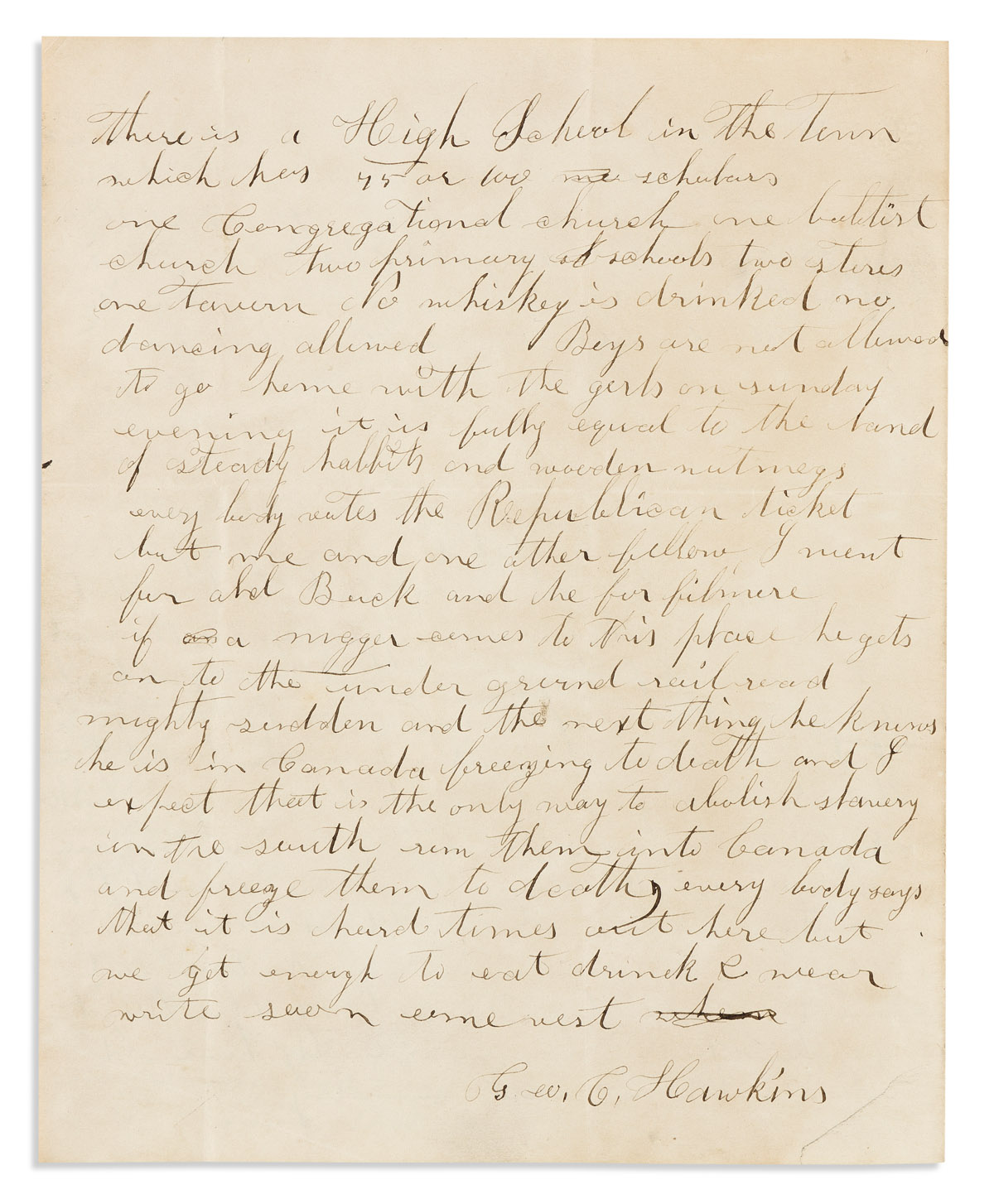 (SLAVERY & ABOLITION.) George C. Hawkins. Letter noting the regular presence of the Underground Railroad in his small Iowa town.